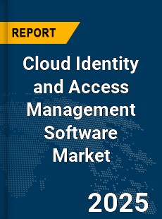 Global Cloud Identity and Access Management Software Market