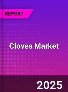 Global Cloves Market