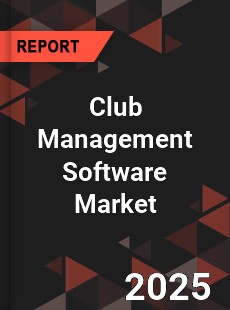 Global Club Management Software Market