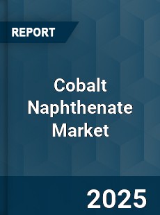 Global Cobalt Naphthenate Market
