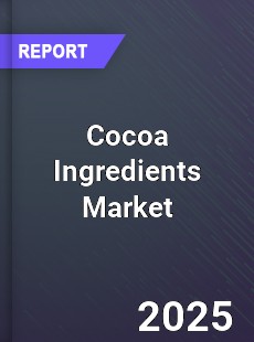 Cocoa Ingredients Market