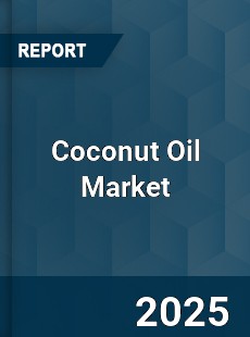 Coconut Oil Global Market