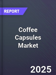 Global Coffee Capsules Industry
