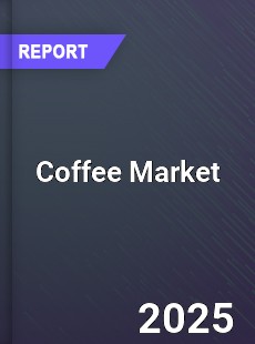 Report on Global Coffee Market by Player Region Type