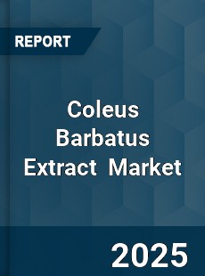 Global Coleus Barbatus Extract Industry