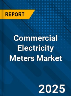COVID 19 Outbreak Global Commercial Electricity Meters Industry