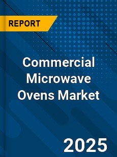 Global Commercial Microwave Ovens Market