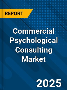 Commercial Psychological Consulting Global and China Top Players Market