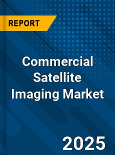 Global Commercial Satellite Imaging Market