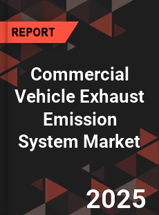 Global Commercial Vehicle Exhaust Emission System Market
