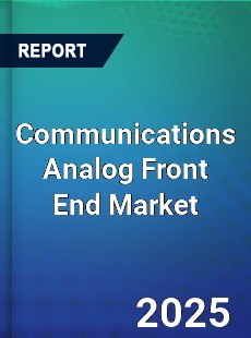 Communications Analog Front End Market