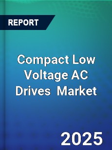 Compact Low Voltage AC Drives Global and China Top Players Market