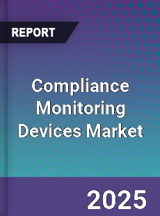 Compliance Monitoring Devices Market