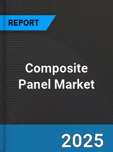 COVID 19 Outbreak Global Composite Panel Industry
