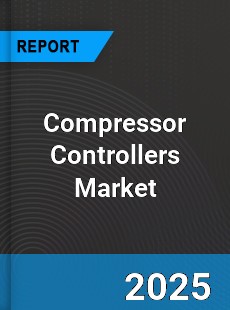 Global Compressor Controllers Market