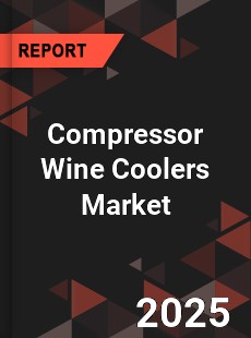 Global Compressor Wine Coolers Market