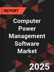 Global Computer Power Management Software Market
