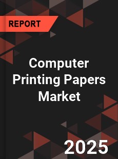 Global Computer Printing Papers Professional Survey Report