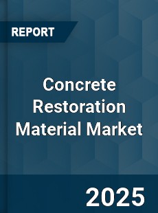 Concrete Restoration Material Market