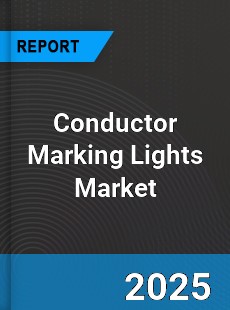 Global Conductor Marking Lights Market