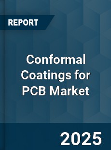 Global Conformal Coatings for PCB Market