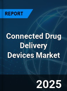 COVID 19 Outbreak Global Connected Drug Delivery Devices Industry