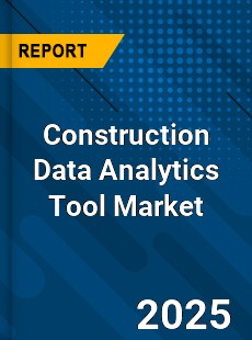 Construction Data Analytics Tool Market