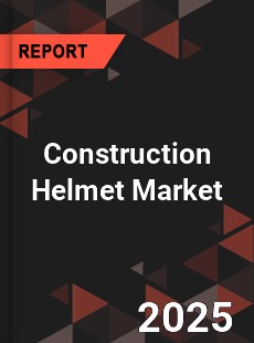 Global Construction Helmet Professional Survey Report