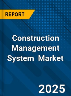 Global Construction management System Market