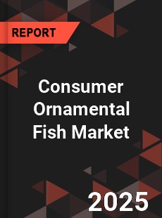 Consumer Ornamental Fish Market