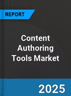 Global Content Authoring Tools Market