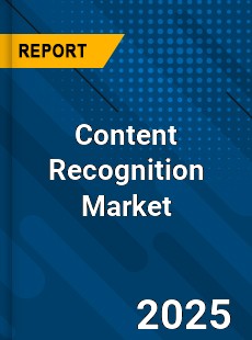 Global Content Recognition Market