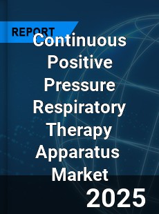 Global Continuous Positive Pressure Respiratory Therapy Apparatus Industry