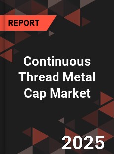 Global Continuous Thread Metal Cap Industry