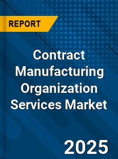 Global Contract Manufacturing Organization Services Market