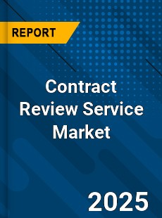Contract Review Service Global and China Top Players Market