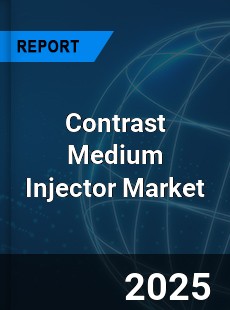 Global Contrast Medium Injector Market