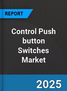 Global Control Push button Switches Industry