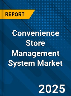 Convenience Store Management System Global and China Top Players Market