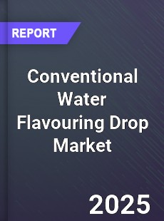 Conventional Water Flavouring Drop Market