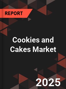 COVID 19 Outbreak Global Cookies and Cakes Industry