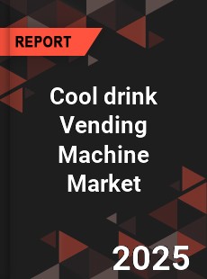 Global Cool drink Vending Machine Industry