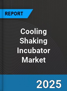 Global Cooling Shaking Incubator Market
