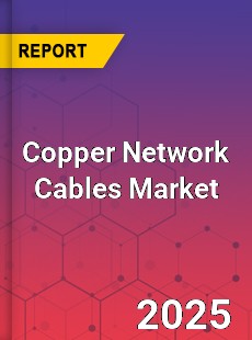 Copper Network Cables Market