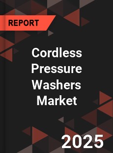 Cordless Pressure Washers Market