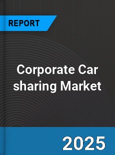 Global Corporate Car sharing Market