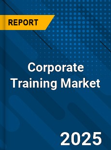 Global Corporate Training Market