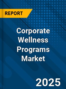 Global Corporate Wellness Programs Market