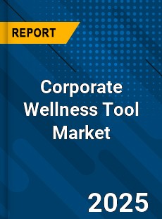 Global Corporate Wellness Tool Market
