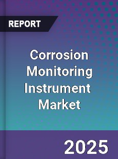 Corrosion Monitoring Instrument Market